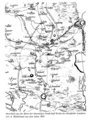 Karte der ehemaligen Grafschaft Vechta aus dem Jahre 1803 - Map of the former county Vechta from the year 1803