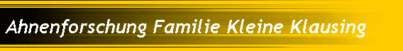 Ahnenforschung Familie Kleine Klausing