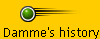 Damme's history