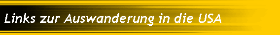 Links zur Auswanderung in die USA